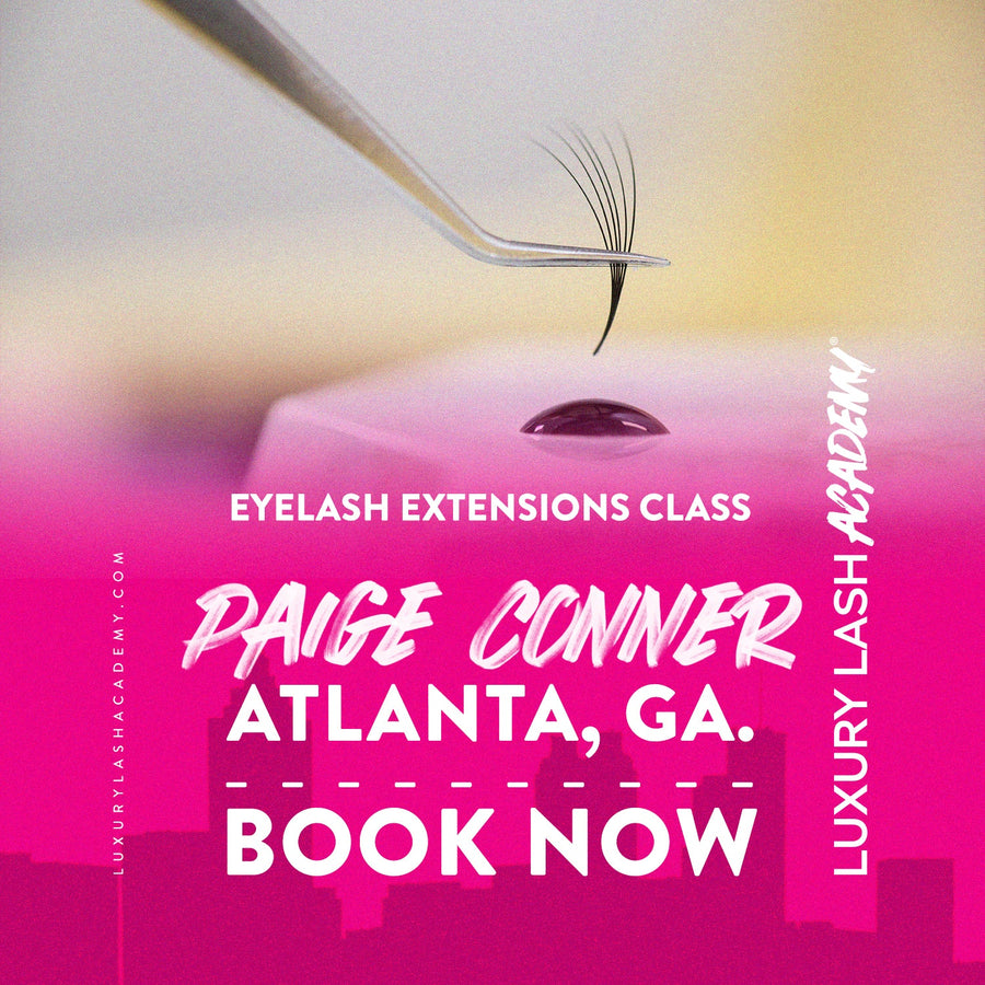 Atlanta -  Two Day Lash Extensions Class Aug 9/10  2025